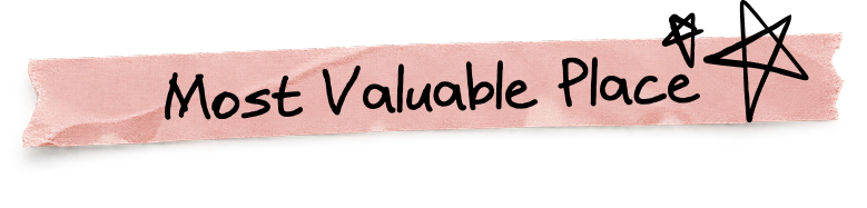 Most Valuable Place